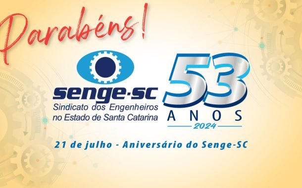 Senge-SC completa 53 anos à frente da luta pela valorização dos engenheiros